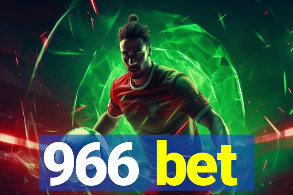 966 bet